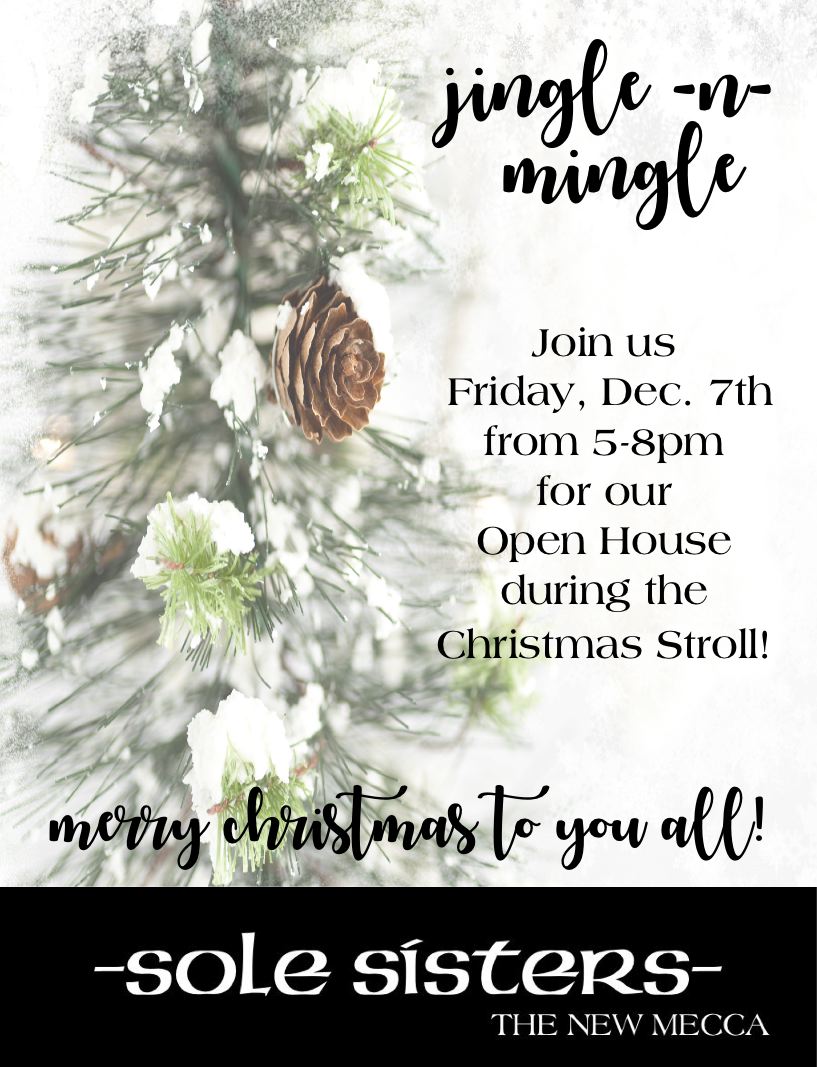 Jingle -n- Mingle Holiday Open House, Friday, December 7th